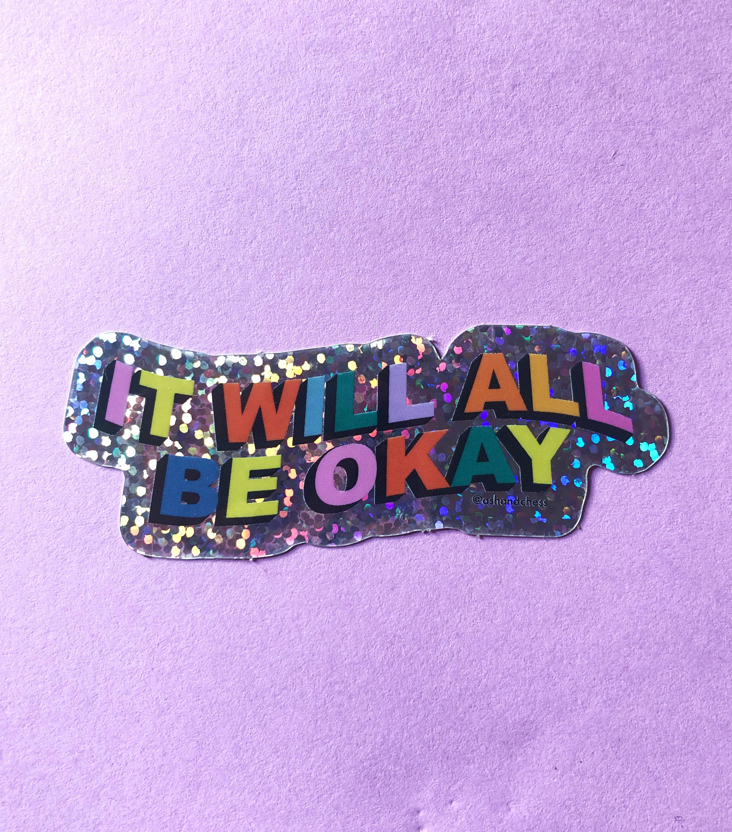 Sticker - It Will All Be Okay