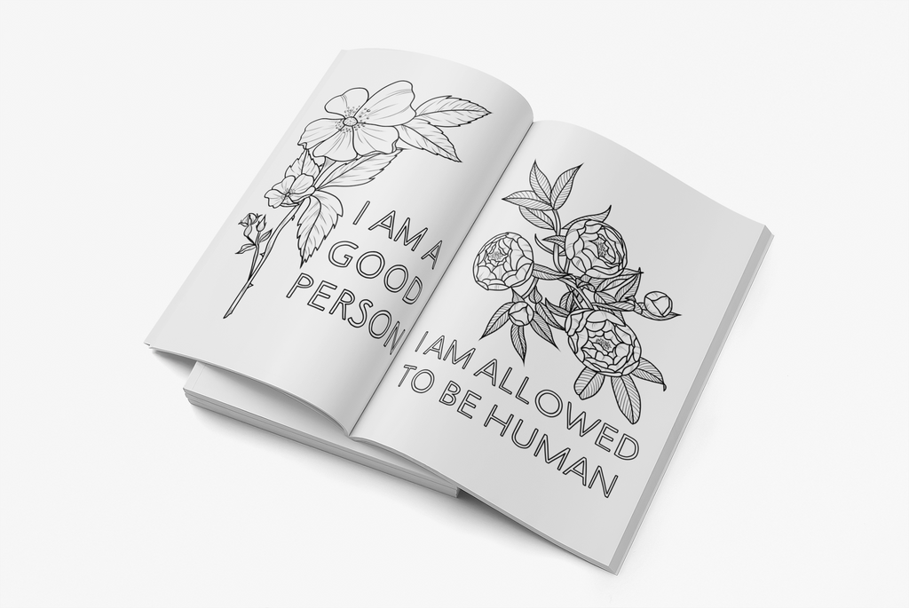 Tending Your Flowers: A Coloring Book for Self-Care