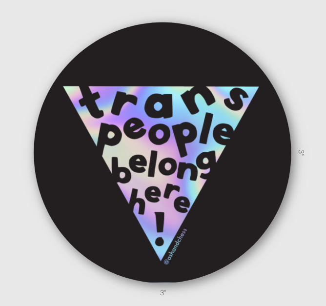 Sticker - Trans People Belong Here!