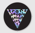 Sticker - Trans People Belong Here!